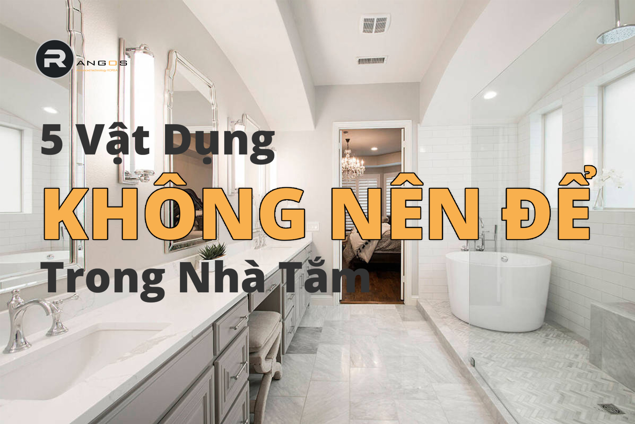 5 Vật Dụng Không Nên Để Trong Nhà Tắm